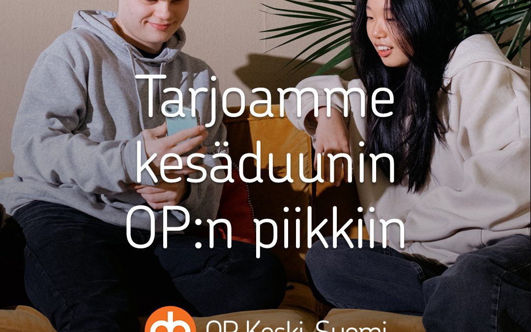 Kesäduuni Op:n piikkiin