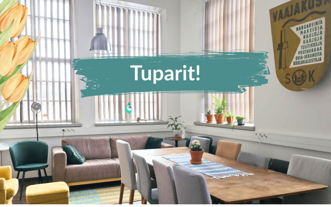 Tervetuloa tupareihin!